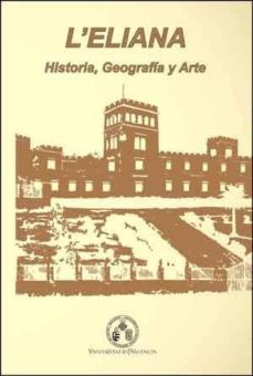 l eliana: historia, geografia y arte-9788437097374