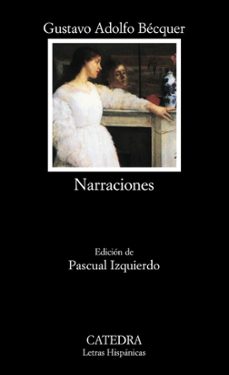 narraciones-gustavo adolfo becquer-9788437623474