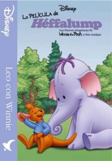 la pelicula de heffalump: las nuevas aventuras de winnie the pooh y sus amigos-9788439211174