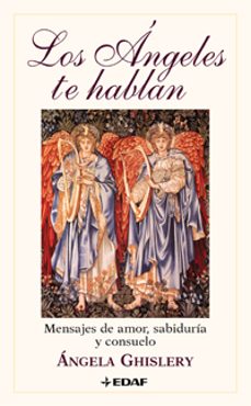 los angeles te hablan: mensajes de amor, sabiduria y consuelo-9788441410374