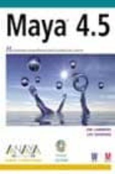 maya 4.5 (diseño y creatividad) (incluye cd)-jim lammers-lee gooding-9788441515574