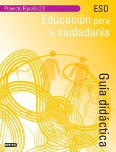 educacion para la  ciudadania eso guia didactica equa 2.0-9788444173474