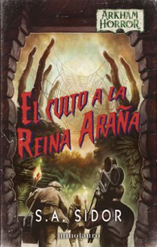 el culto a la reina araña-s. a. sidor-9788445014974