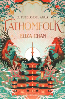 fathomfolk-eliza chan-9788445018774