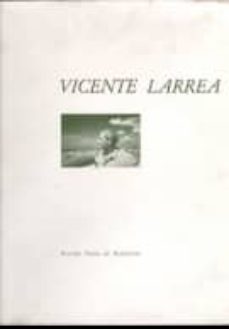 vicente larrea-kosme de barañano-9788445700174