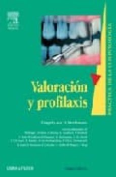 valoracion y profilaxis (4ª ed)-d. heidemann-9788445817674