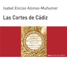 las cortes de cadiz (ebook)-isabel enciso alonso muñumer-9788446041474