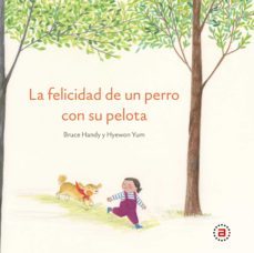 la felicidad de un perro con su pelota-9788446051374