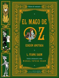 el mago de oz. edición anotada-l. frank baum-9788446053774