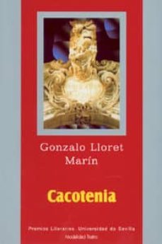 cacotenia en tres actos-gonzalo lloret marin-9788447206674