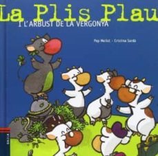la plis plau i l arbust de la vergonya-9788447926374
