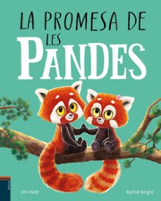 la promesa de les pandes-rachel bright-9788447951574
