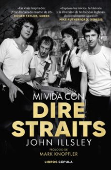 mi vida con dire straits. edicion tapa blanda-9788448042974