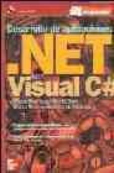 desarrollo de aplicaciones.net con visual c@ (biblioteca del prog ramador) (incluye cd)-marco antonio besteiro gorostizaga-miguel rodriguez gomez stern-9788448132774