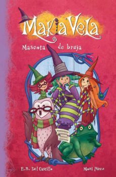 makia vela 3 - mascota de bruja (ebook)-e. b. del castillo-9788448834623