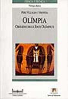 olimpia, origens dels jocs olimpics-pere villalba i varneda-9788449000874