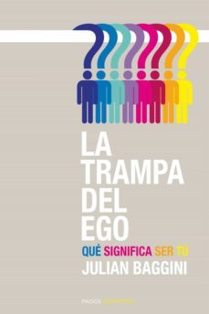 la trampa del ego (ebook)-julian baggini-9788449314674