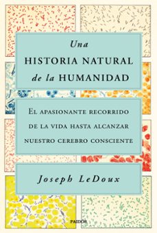 una historia natural de la humanidad-9788449338274