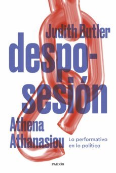 desposesion (ebook)-athena athanasiou-judith butler-9788449339974