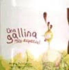 una gallina muy especial-susi campos-9788461404674