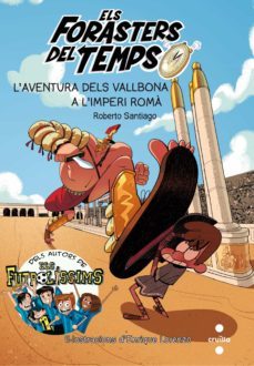 l'aventura dels vallbona a l'imperi romà-roberto santiago-9788466144674