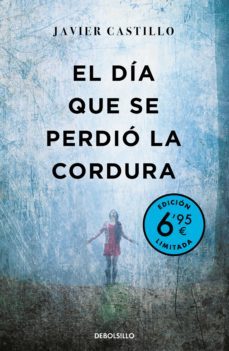 el dia que se perdio la cordura (edicion limitada a precio especial)-9788466355674