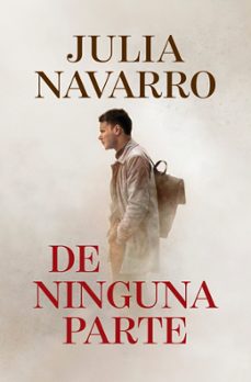 de ninguna parte-julia navarro-9788466358774