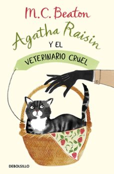 agatha raisin y el veterinario cruel (agatha raisin 2)-m.c. beaton-9788466375474