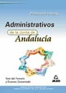 administrativos de la junta de andalucia. promocion interna: test-9788466525374