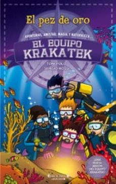 el equipo krakatek 2: el pez de oro-9788466646574