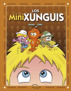 los minixunguis (xunguis nº 18)-juan carlos ramis-joaquin cera-9788466648974