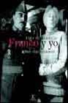 franco y yo: ¡buen viaje excelencia!-albert boadella-9788467011074