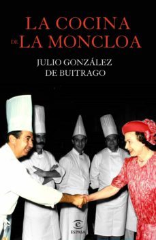 la cocina de la moncloa (ebook)-julio gonzalez de buitrago-9788467041774