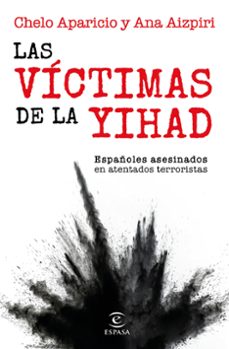 las victimas de la yihad-ana aizpiri-9788467072174