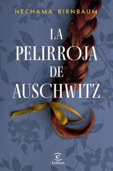 la pelirroja de auschwitz-nechama birnbaum-9788467076974