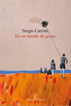 en un mundo de grises (ebook)-sergio carrion-9788467078374