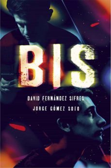 bis (ebook)-jorge gomez soto-david fernandez sifres-9788467596274