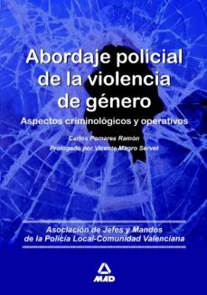 abordaje policial de la violencia de genero: aspectos criminologi cos y operativos-9788467646474