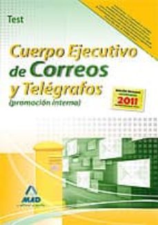 cuerpo ejecutivo de correos y telegrafos (promocion interna).test-9788467673074