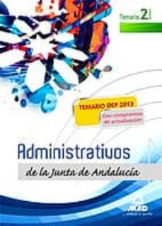administrativos de la junta de andalucia. turno libre. temario. v olumen ii-9788467693874