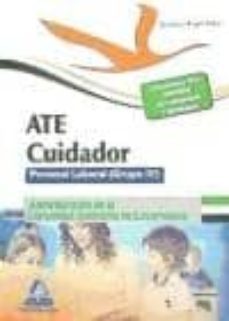 ate cuidador  de la junta de extremadura. personal laboral. grupo iv temario especifico-9788467696974