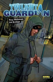 twilight guardian-troy hickman-sid kotian-9788467910674
