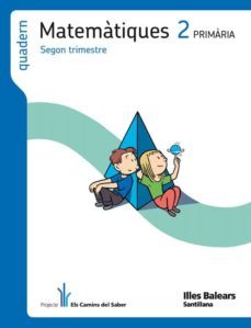 quadern matematiques 2º primaria  els camins ed 2011 baleares catala-9788468004174