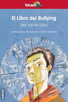 el libro del bullying-eric kahn gale-9788468312774
