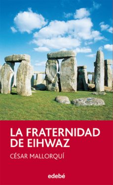 la fraternidad de eihwaz (ebook)-alberto de abajo-9788468327174