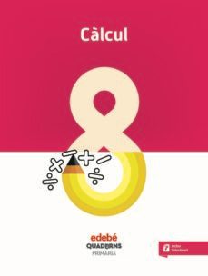 calculo 4º educacion primaria quadern 8 (cat)-9788468335674