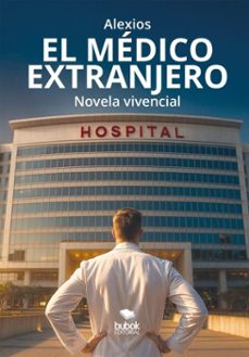 el medico extranjero (ebook)-9788468591674