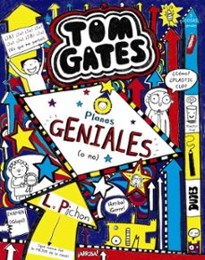 tom gates: planes geniales (o no)-liz pichon-9788469642474