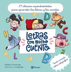 letras con mucho cuento-barbara fernandez-9788469643174
