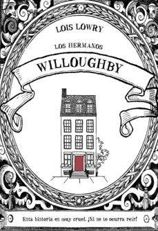 los hermanos willoughby-lois lowry-9788469847374